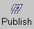 Publish